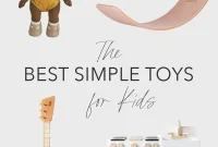Top Simple Toys That Spark Kids’ Creativity