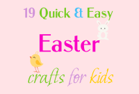 19 Fun Easter Crafts for Kids: Quick Projects They’ll Love