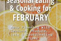 February Seasonal Cooking: Recipes, Tips & Free Printable Meal Plan