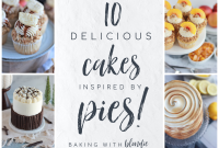 10 Irresistible Cakes Inspired by Classic Pie Flavors