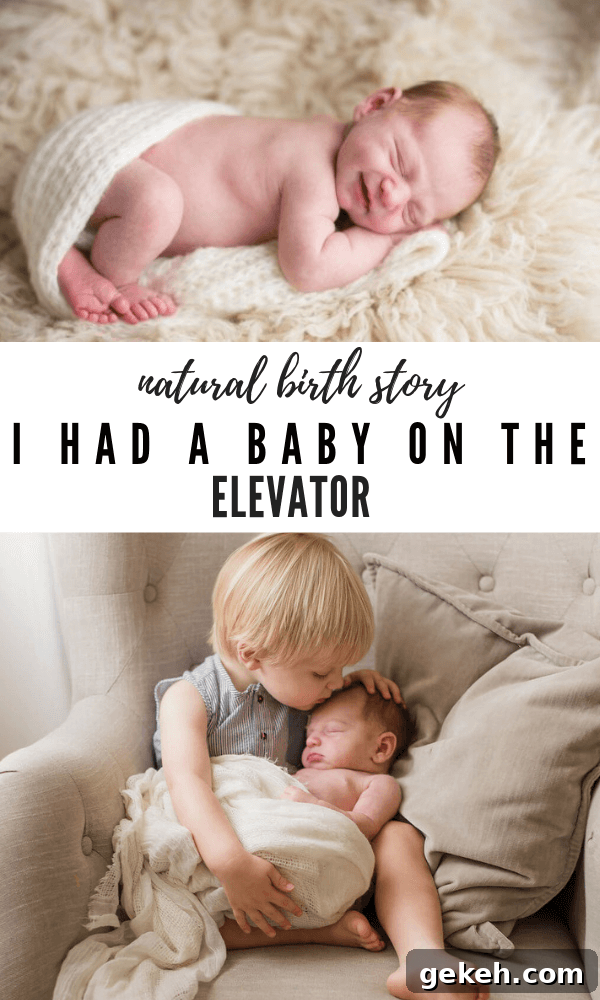 Giving Birth in an Elevator: My Unforgettable Natural Birth Story 10 natural birth story baby born on elevator