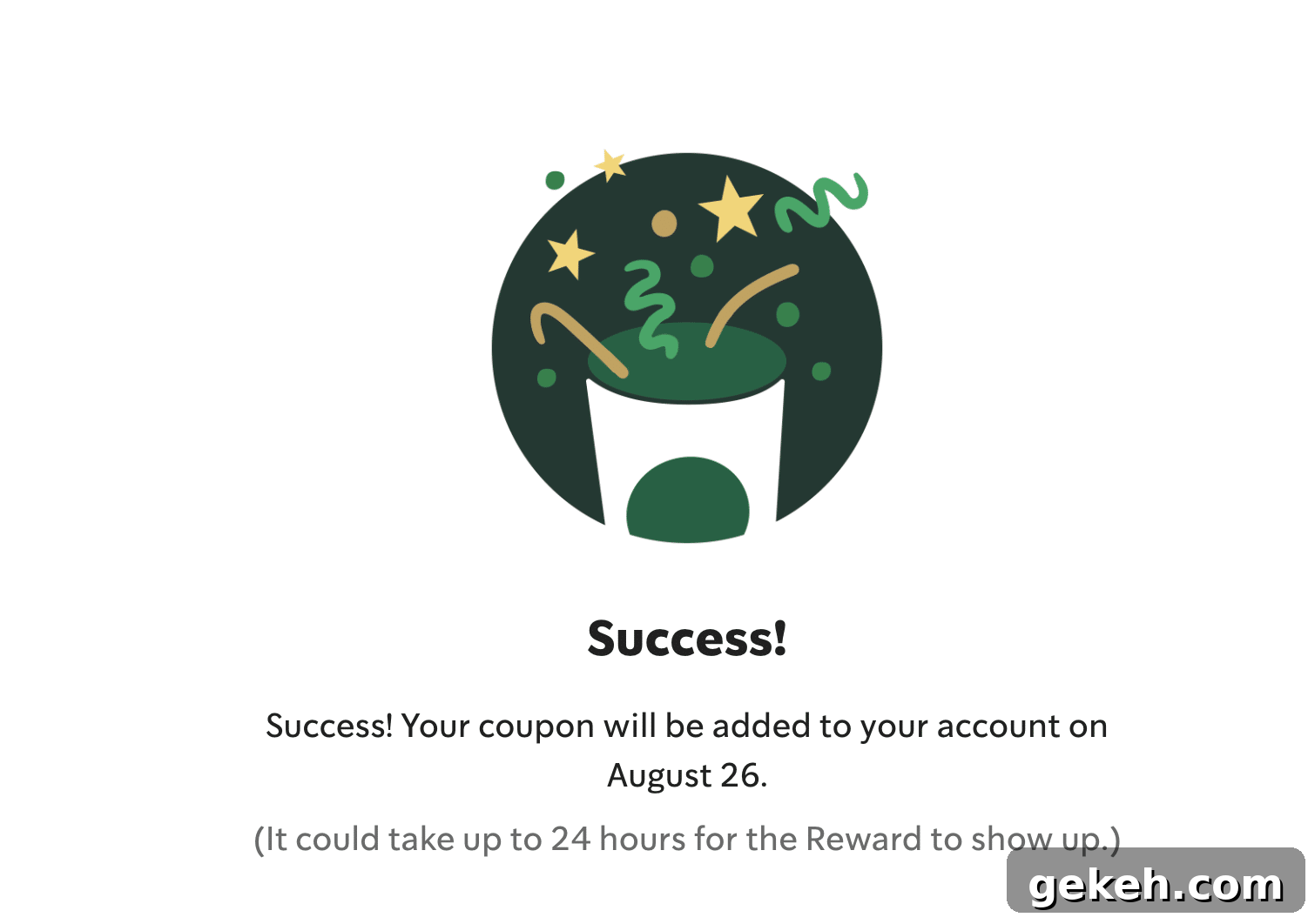 How to Score a Free Starbucks Pumpkin Spice Latte This Fall 6 Starbucks coupon successfully acquired.